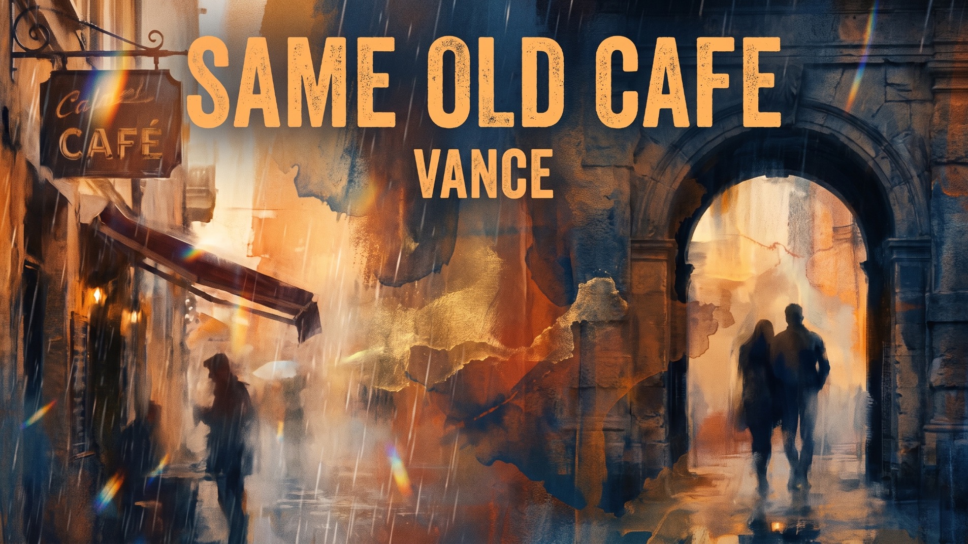 SAME OLD CAFE - VANCE